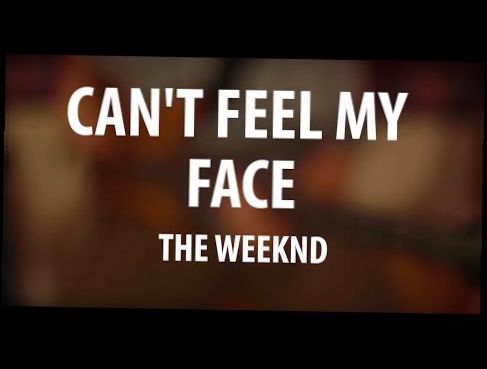 Видеоклип The Weeknd 