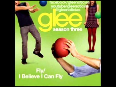 Видеоклип Fly/I Believe I Can Fly - Glee Cast - 03x14 ''On My Way'' (Official Full Song)