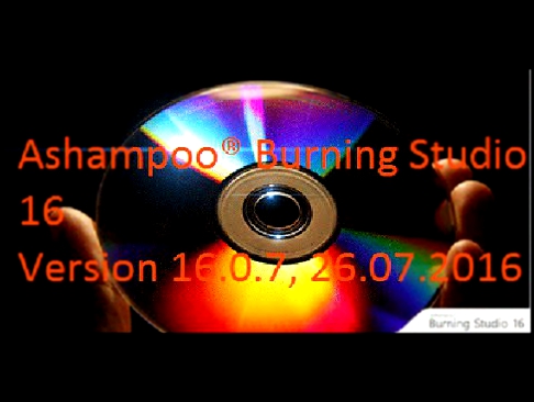 Download Ashampoo Burning Studio 2016 16.0.7.16 Final