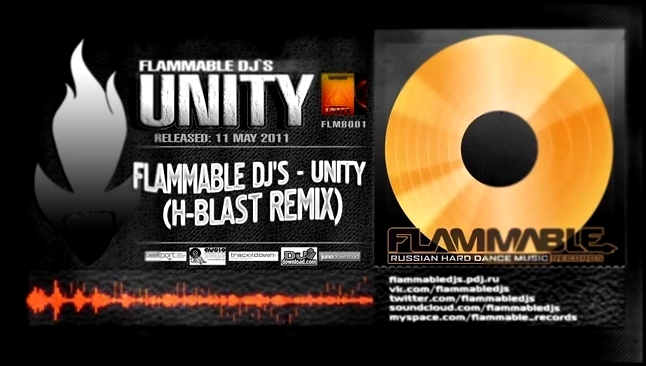 Видеоклип Flammable DJ's - Unity (H-Blast Remix): [FLMB001]