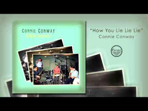Видеоклип Connie Conway - How You Lie Lie Lie (Audio Only)