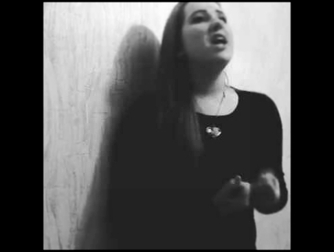 Видеоклип Анастасия Токаревская cover (Катя Нова 
