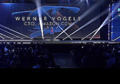 AWS re:Invent 2016 Keynote: Werner Vogels