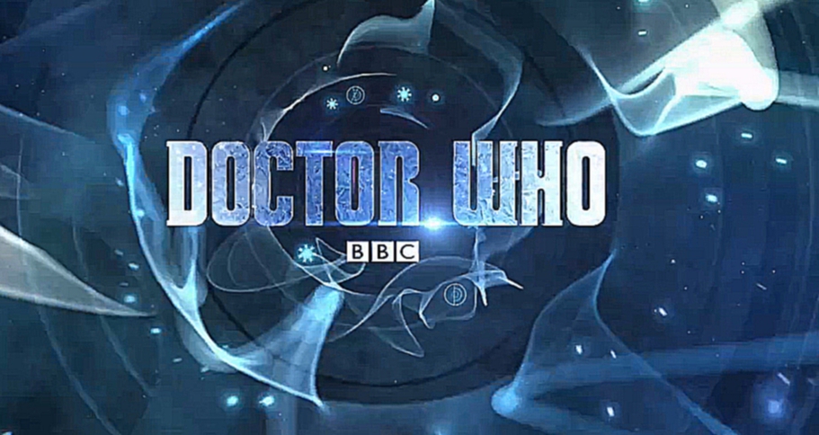 Видеоклип BBC - Доктор Кто - Вступительные заставки (2005 - 2015) / Doctor Who - Title Sequences (2005 - 2015)