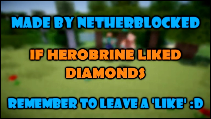 Если бы херобрин любил алмазы - Minecraft Machinima