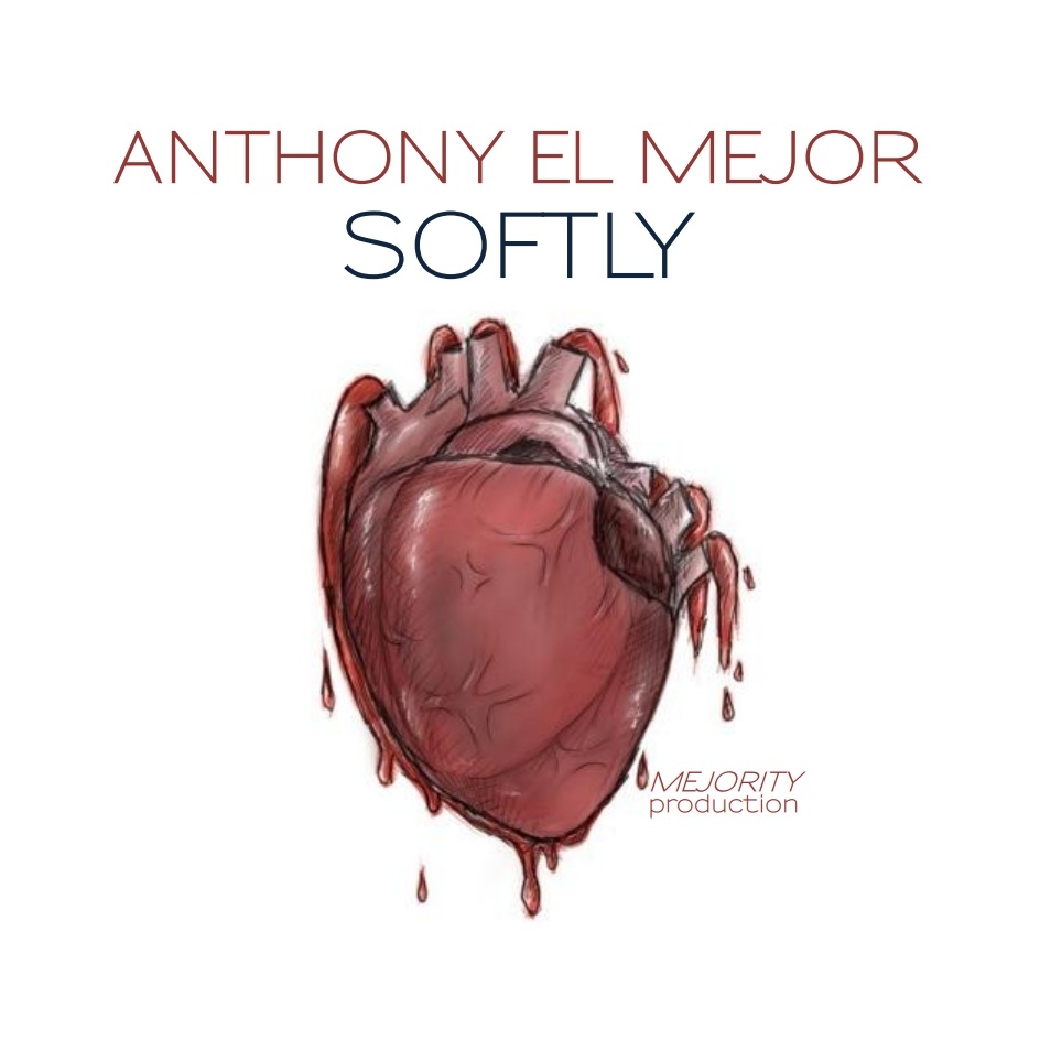Softly | Anthony El Mejor