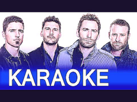 Видеоклип Nickelback – Far Away Lyrics Instrumental Karaoke