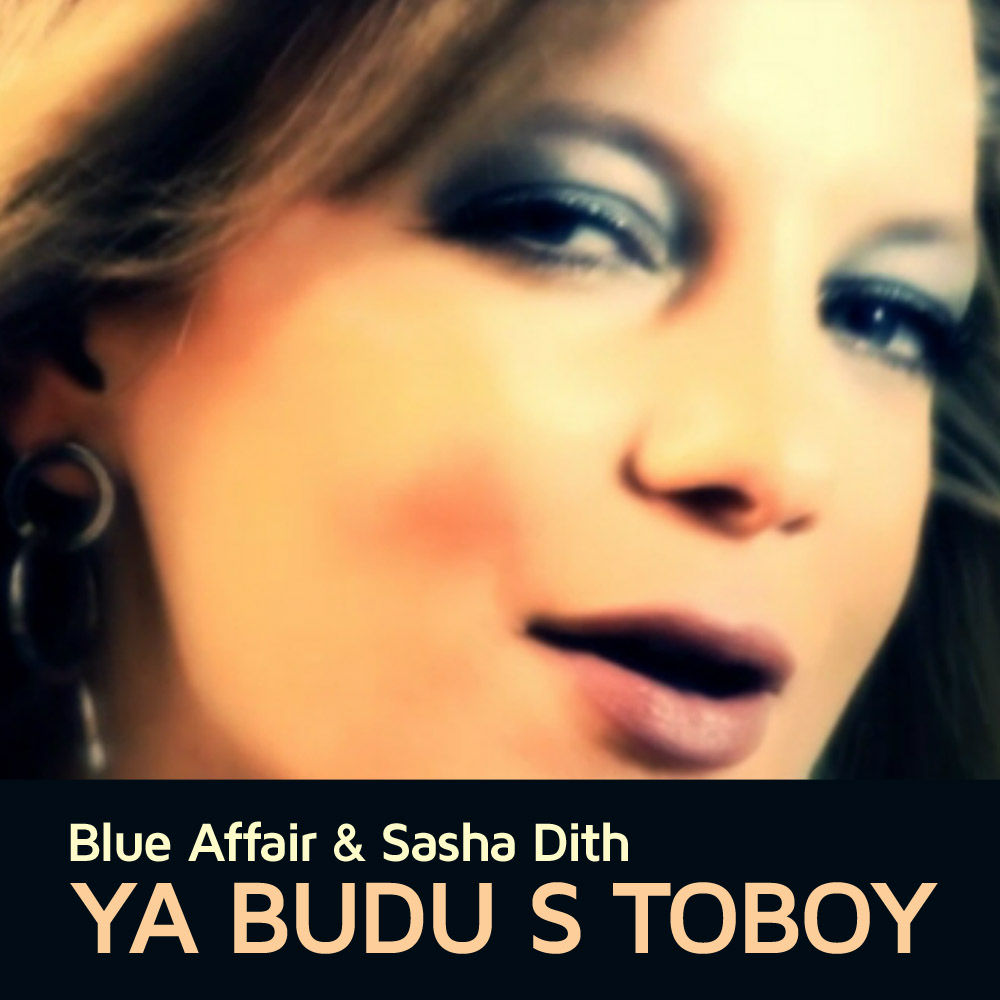 BLUE AFFAIR & SASHA DITH