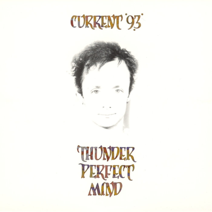 In the Heart of the Wood and What I Found There | Current 93