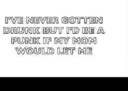 Видеоклип i'd be a punk if my mom would let me the brobecks lyrics