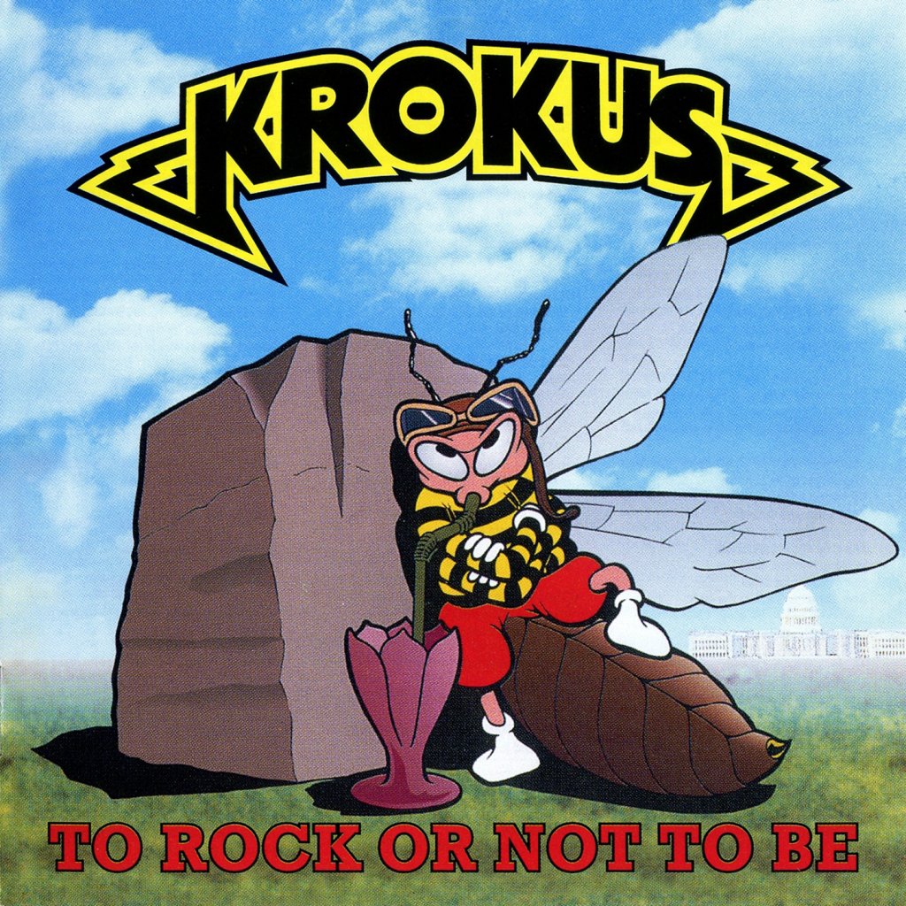 Krokus - To Rock Or Not To Be (1995)
