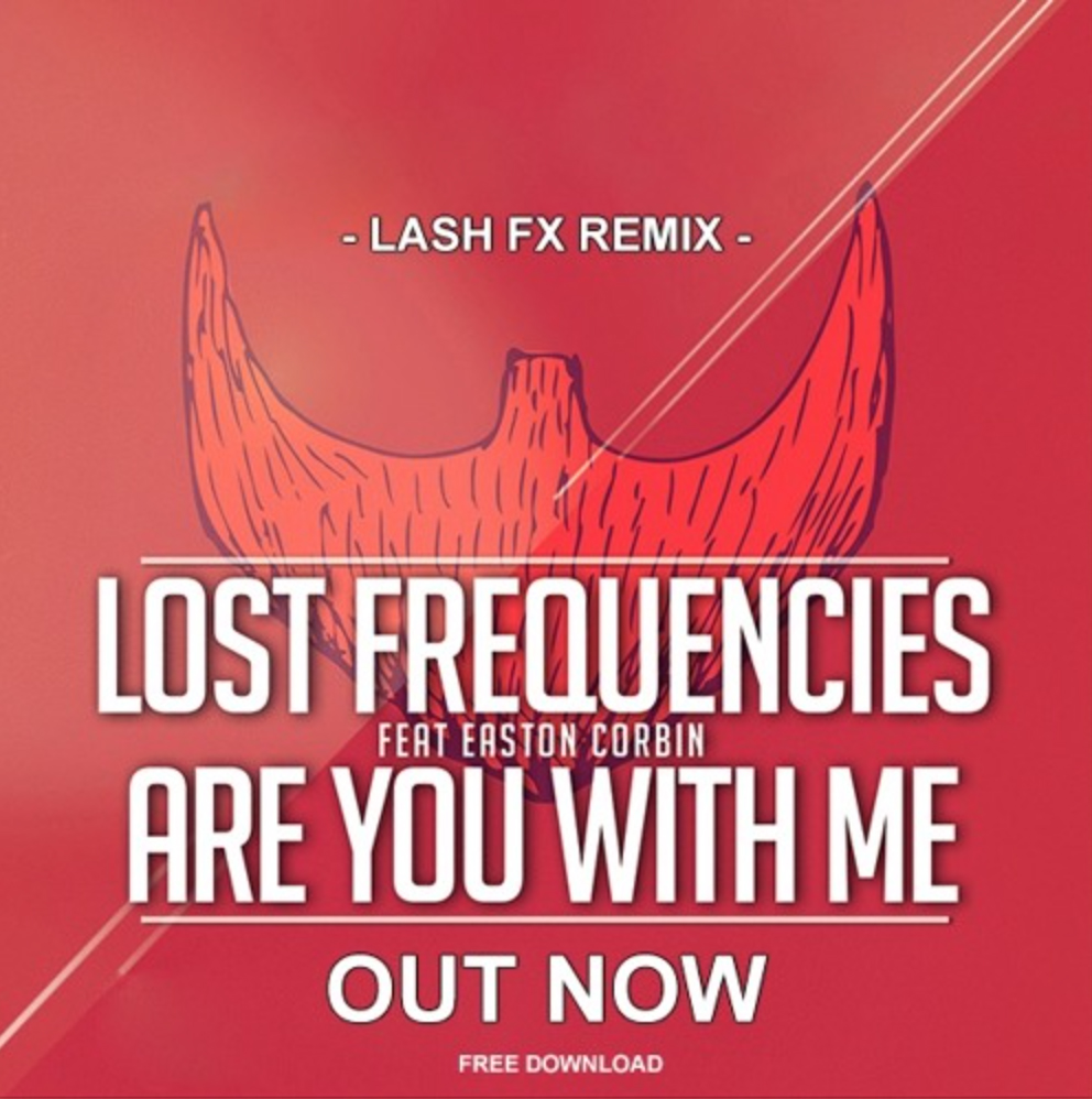 Are You With Me | Lost Frequencies feat Easton Corbin