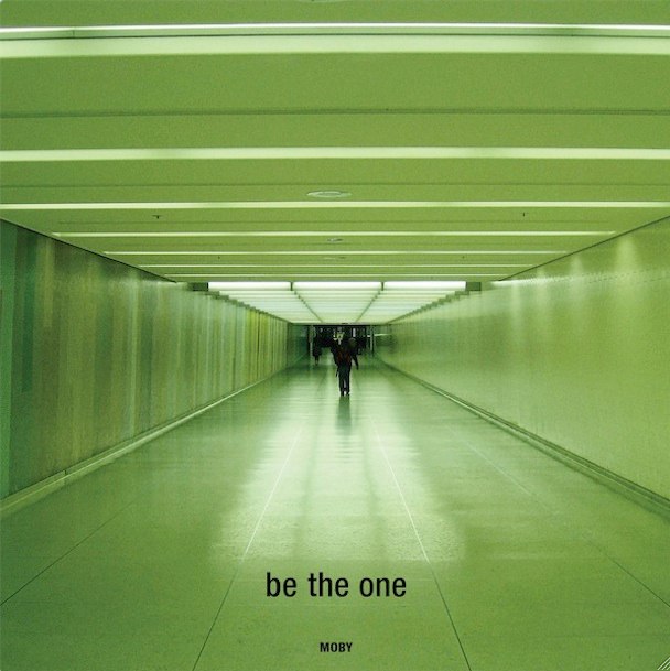 Be The One | Moby