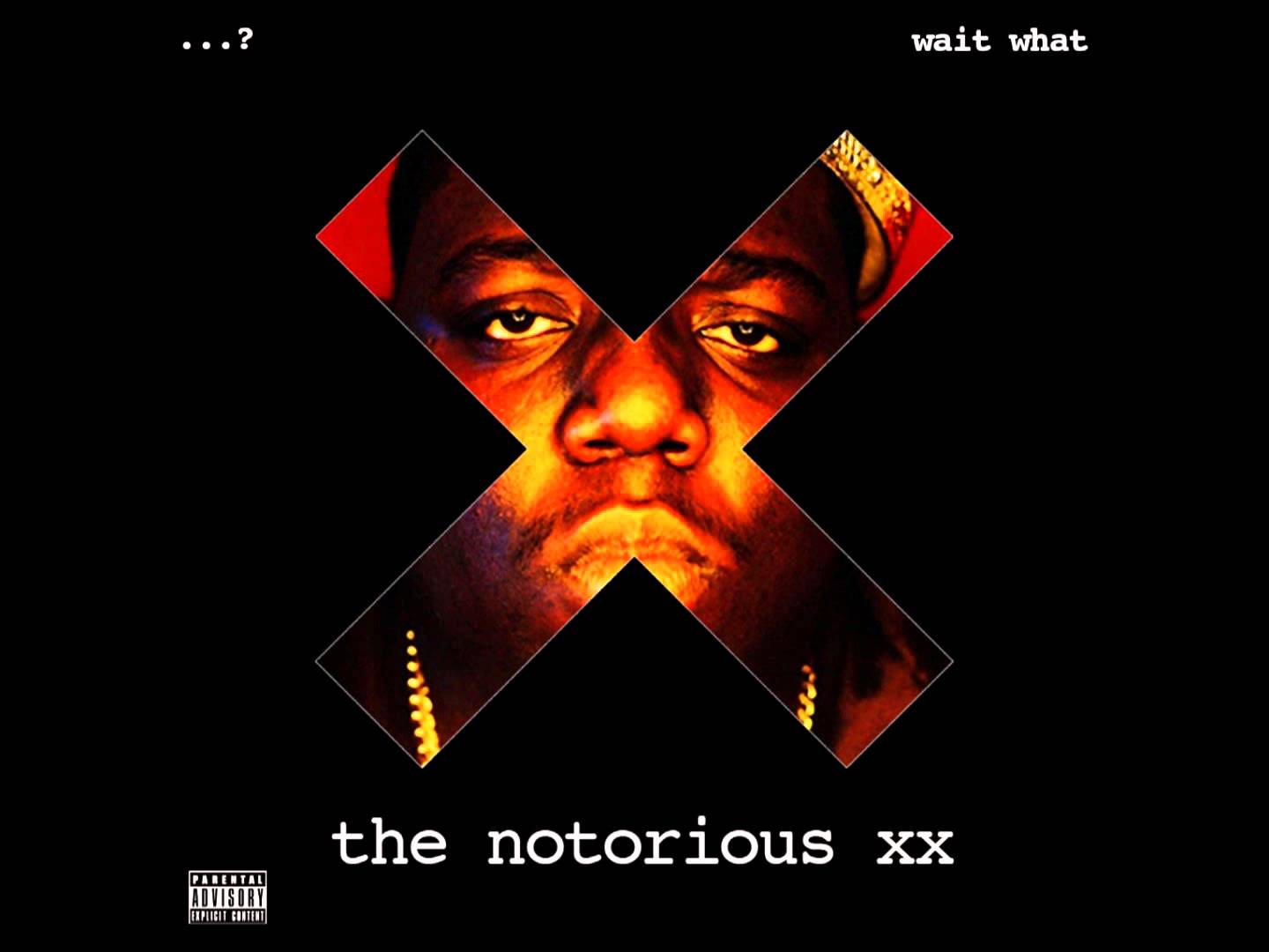 Notorious Big & The XX