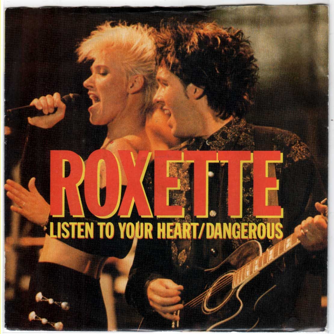 Listen To You Heart | Roxete