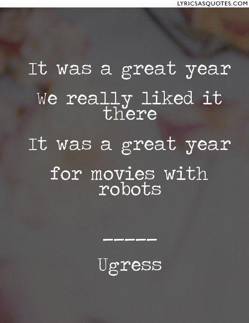 It Was A Great Year Movies With Robots | Ugress