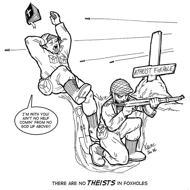 There Are No Atheists In The Foxholes | You Are In My September