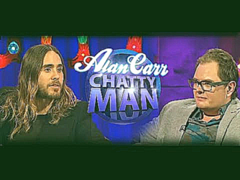 Джаред Лето на шоу "Chatty Man " Алана Карра русская озвучка