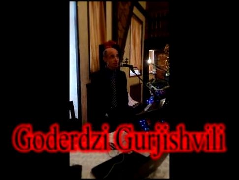 Видеоклип Goderdzi Gurjishvili-Моя женщина(Тимур Темиров cover)