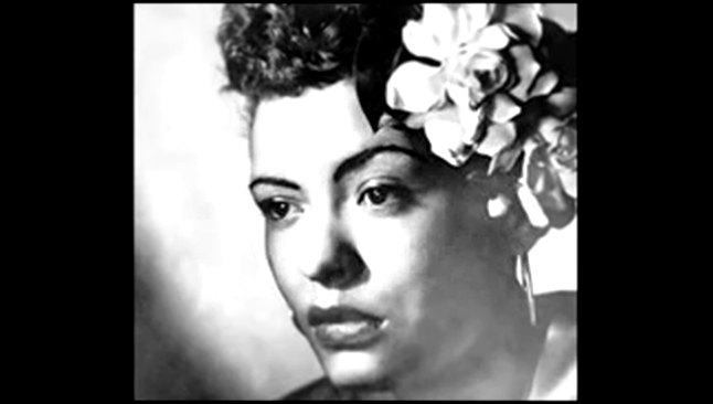 Видеоклип Billie Holiday_ I Didn't Know What Time It Was (1957)