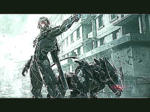 Видеоклип Metal Gear Rising: Revengeance Vocal Tracks - The Only Thing I Know For Real (Maniac Agenda Mix)