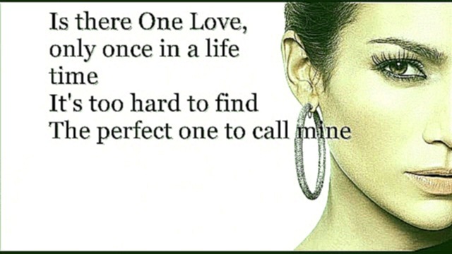 Видеоклип Jennifer Lopez - One Love + download