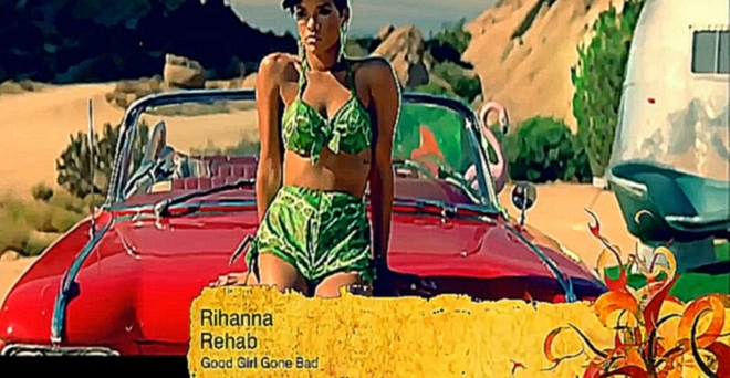 Видеоклип Rihanna feat Justin Timberlake - Rehab - 2008 (Original Video) HD 1080p (my_touch)