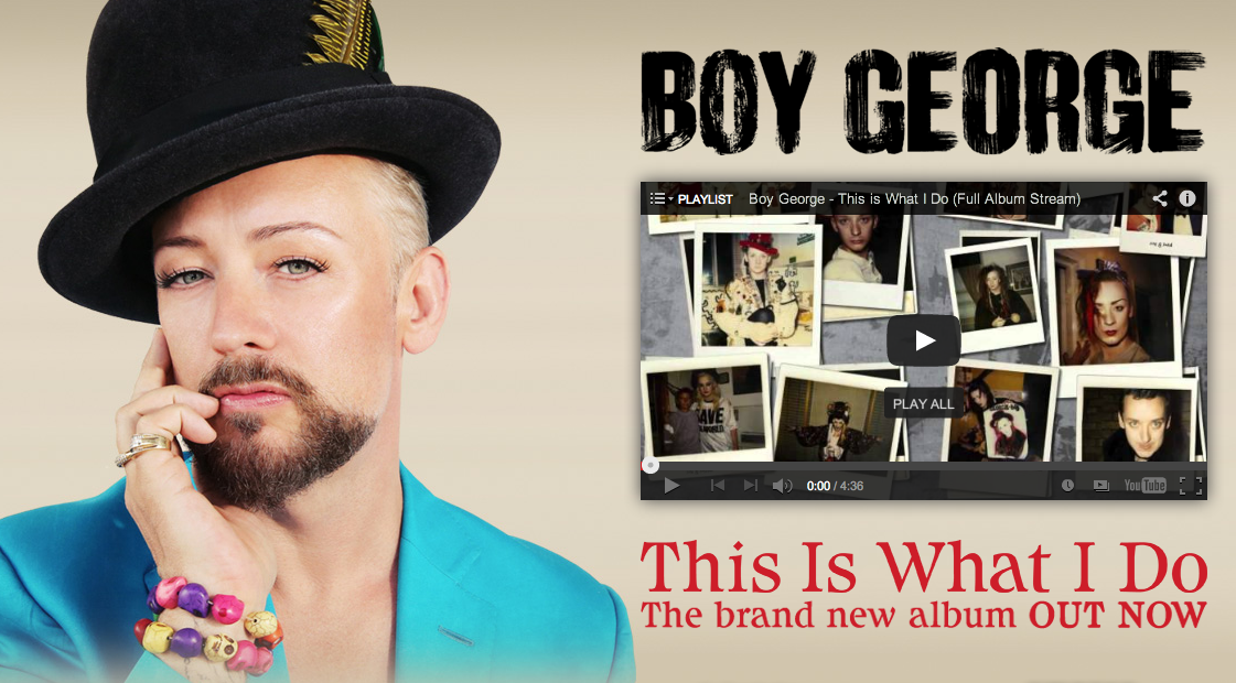 Boy George - this is what i do 2013
