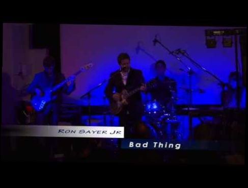 Видеоклип Ron Sayer Jr -  Bad Thing - HQ Audio
