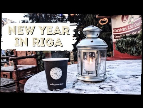 Видеоклип New Year in Riga | Рига