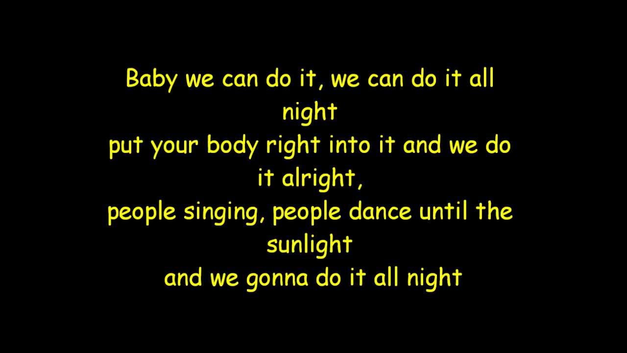 Baby, we can do it, we can do it all night | Darius and Finlay