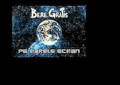Видеоклип Bere Gratis - Splendoare in iarba