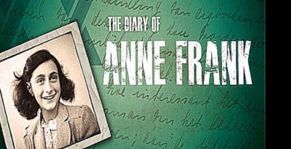 Видеоклип Anne Frank - The Diary of a Young Girl  [  Biografie. Winona Ryder  ]