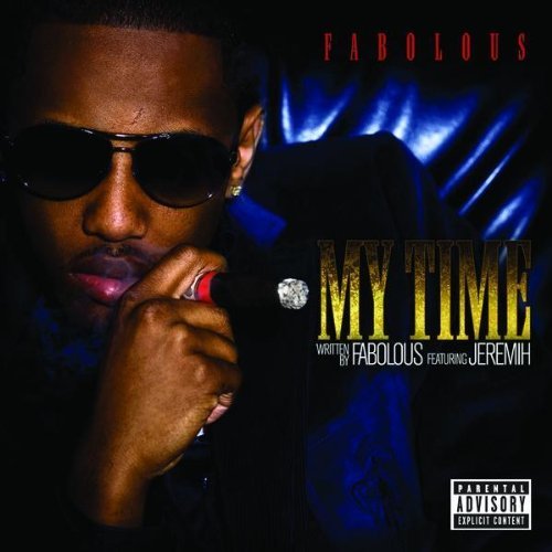 It is my time | Fabolous ft Jeremih