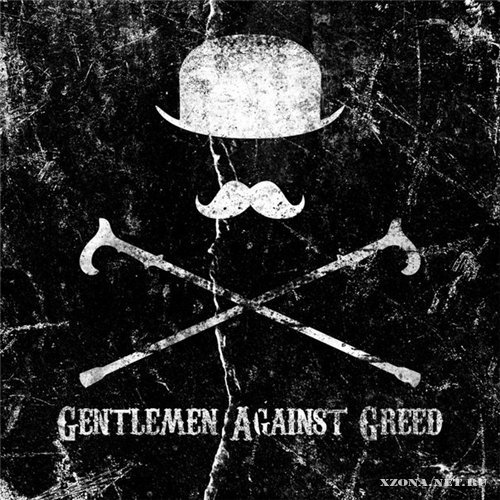 Gentlemen Against Greed