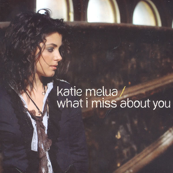 What I Miss About You | Katie Melua
