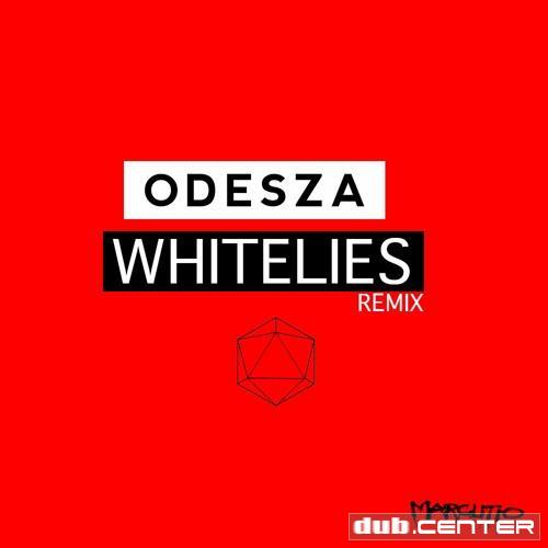 White Lies Attom Remix | Odesza