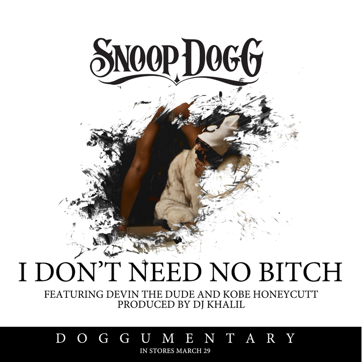 Snoop Dogg & Devin The Dude & Kobe Honeycutt