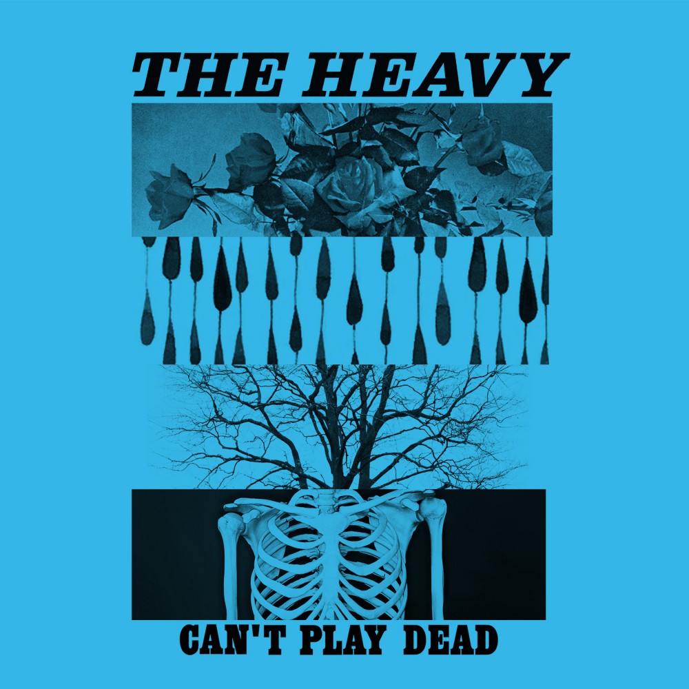 Can't play dead | The Heavy