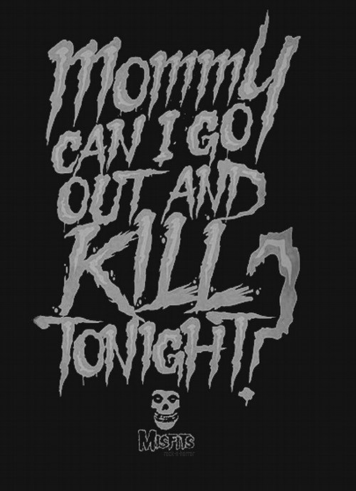 Mommy, Can I Go Out And Kill Tonight? | The Misfits