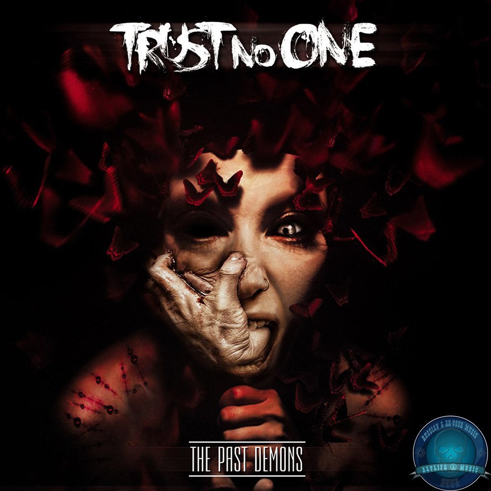 The Past Demons | Trust No One